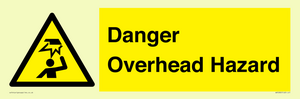 Danger Overhead Hazard